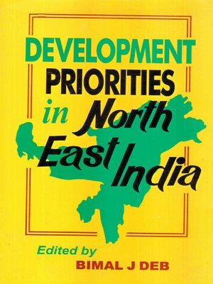 cover image of Development Priorities In North-East India